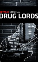 Drug Lords