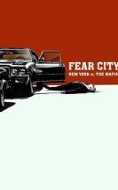 Fear City: New York vs The Mafia