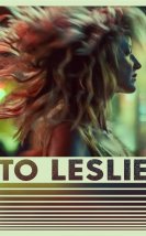 To Leslie Full izle