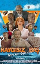 Kaygısız Baş Full izle