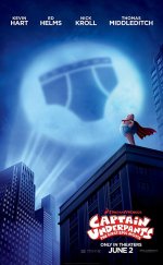 Captain Underpants: The First Epic Movie – Kaptan Düşükdon: Destansı İlk Film (2017)