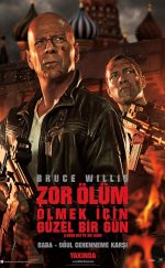 A Good Day to Die Hard – Zor Ölüm 5: Ölmek İçin Güzel Bir Gün (2013)