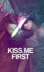 Kiss Me First