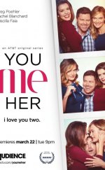 You Me Her