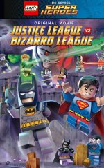 LEGO DC Comics Super Heroes: Justice League vs. Bizarro League