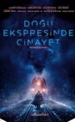 Doğu Ekspresinde Cinayet Türkçe Dublaj 1080p İzle