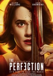 The Perfection (2018)