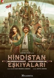 Thugs of Hindostan – Hindistan Eşkıyaları (2018)