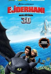 Ejderhanı Nasıl Eğitirsin – How to Train Your Dragon (2010)