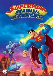 Superman: Brainiac Attacks