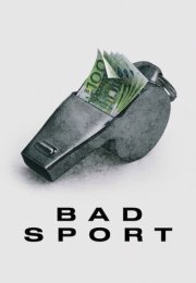 Bad Sport izle