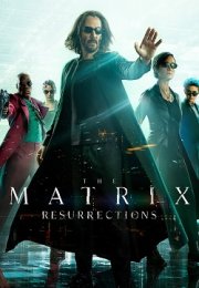 The Matrix 4 Resurrections izle