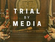 Trial by Media