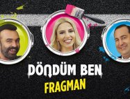 Döndüm Ben