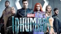 Marvel’s Inhumans